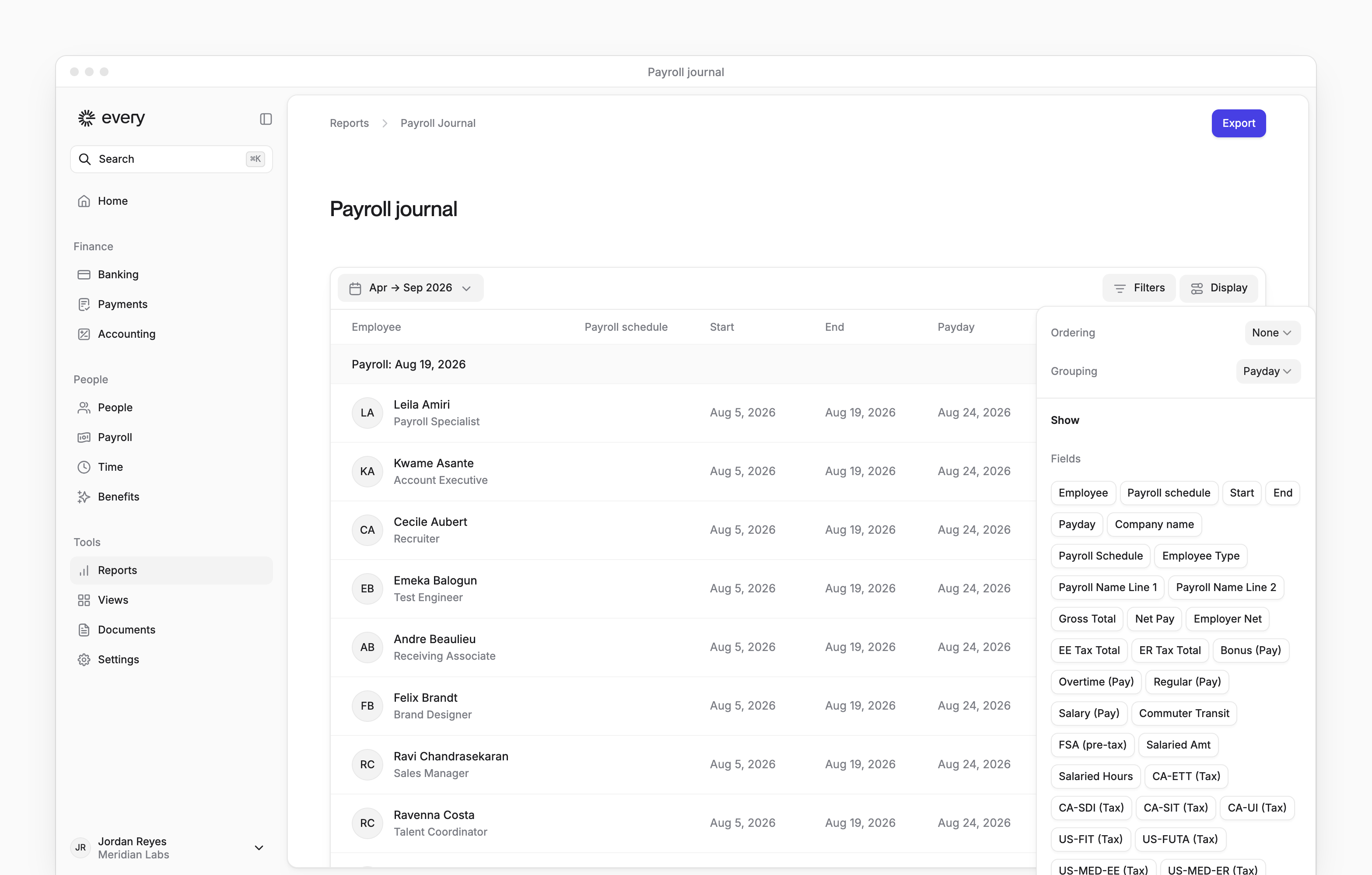 Payroll journal with Display open to Ordering, Grouping and Show options beside Every's sidebar.