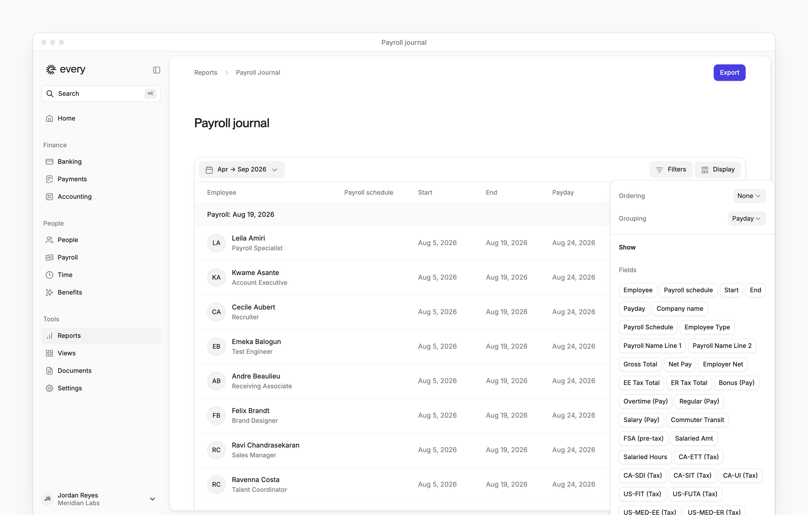 Payroll journal with Display open to Ordering, Grouping and Show options beside Every's sidebar.
