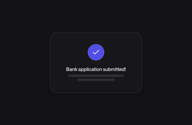 The bank application's done screen: a check over Bank application submitted.