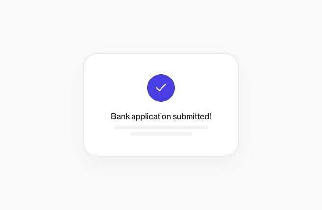 The bank application's done screen: a check over Bank application submitted.
