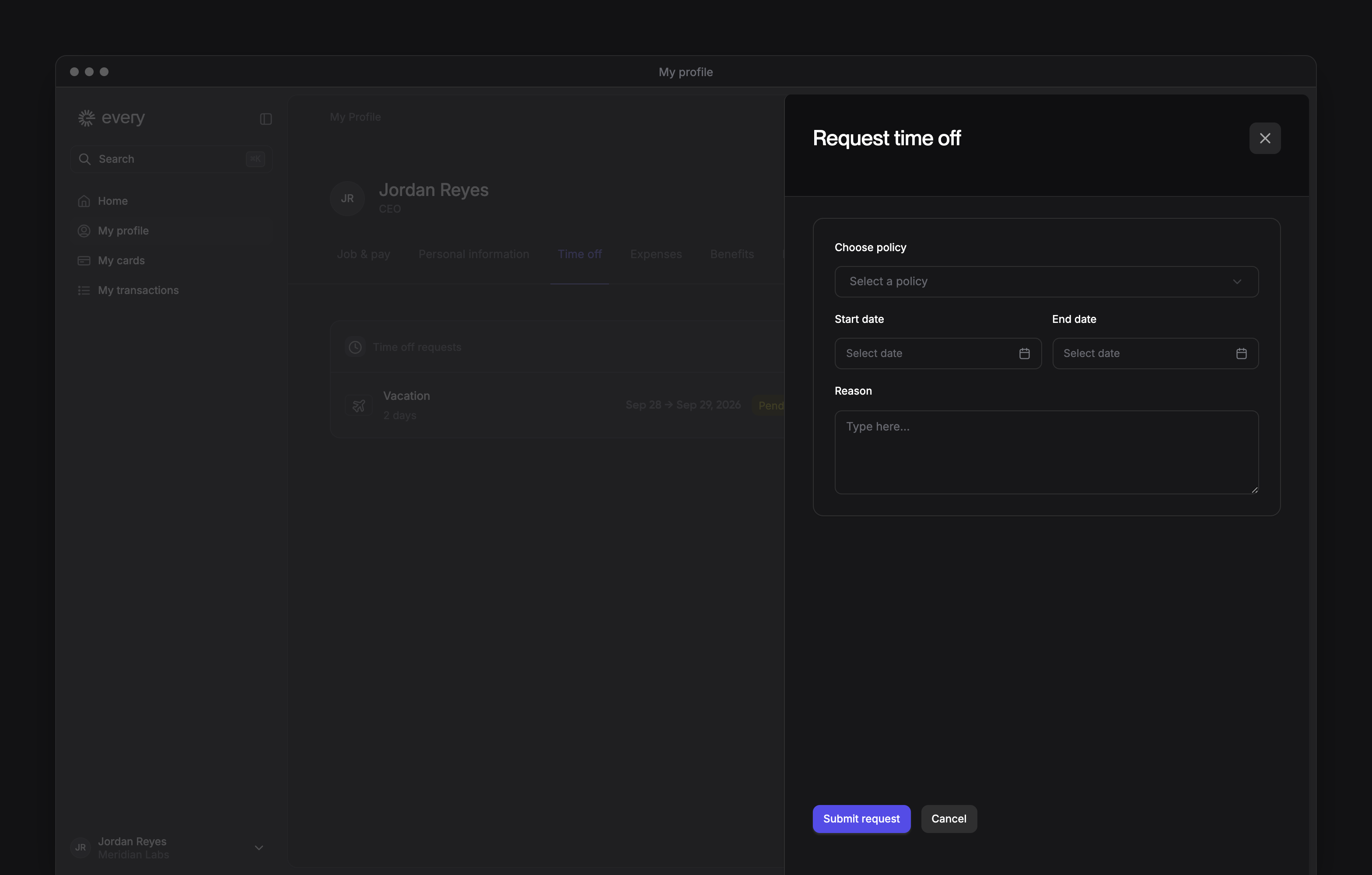 The Request time off sheet on My profile, with Choose policy, the dates and a reason.