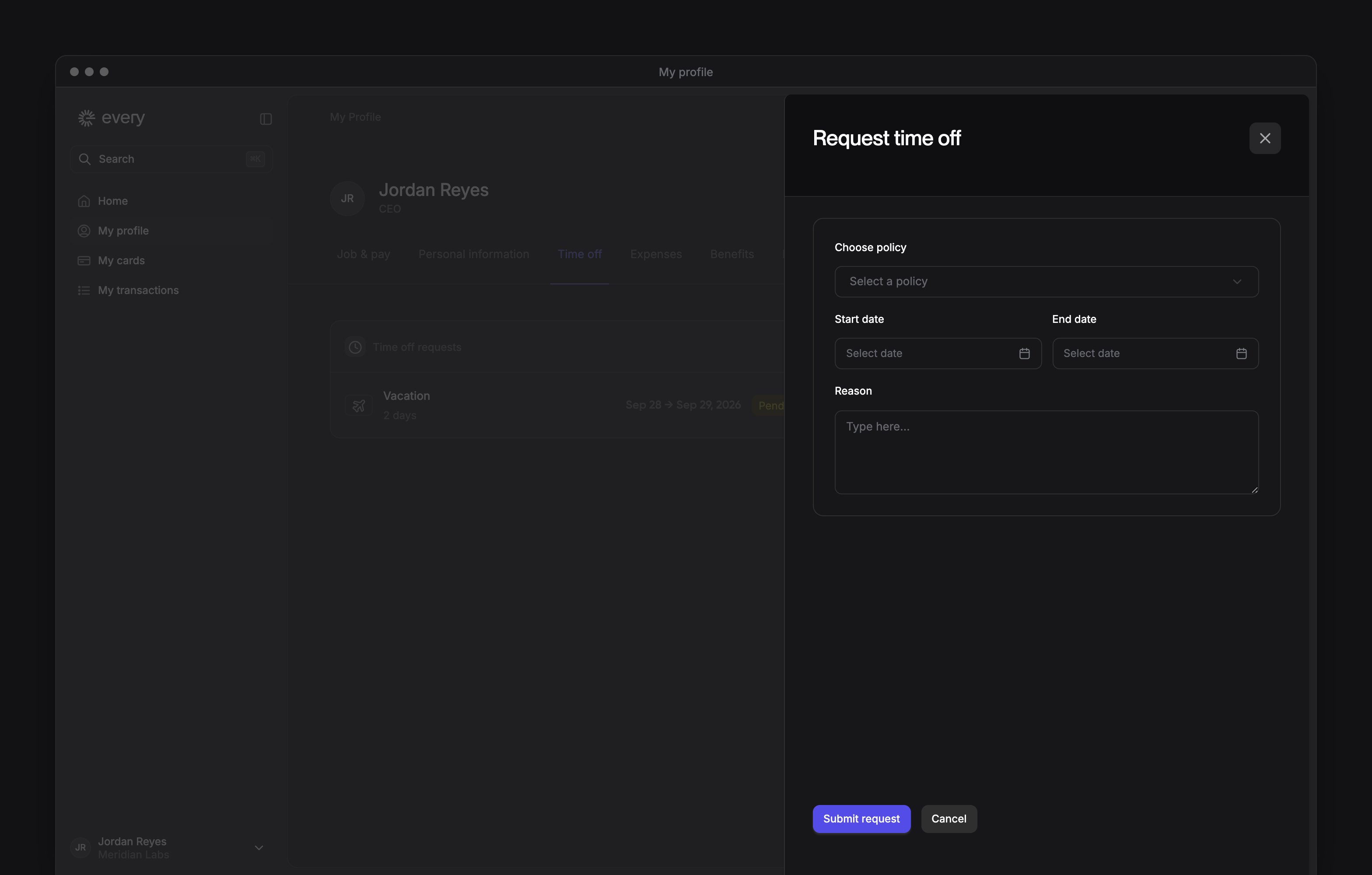The Request time off sheet on My profile, with Choose policy, the dates and a reason.