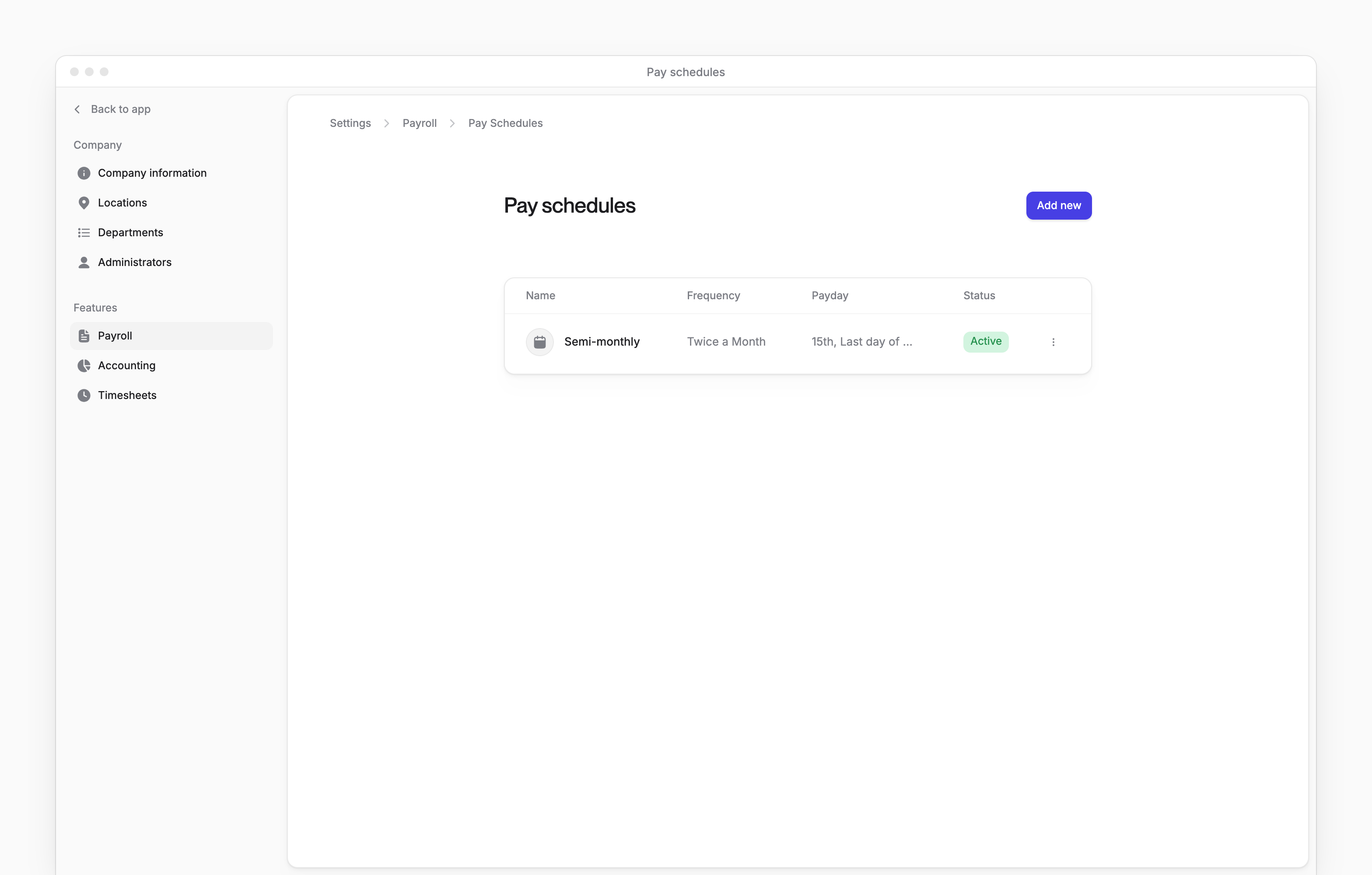 Pay schedules with a schedule's frequency, payday and status, and Add new.