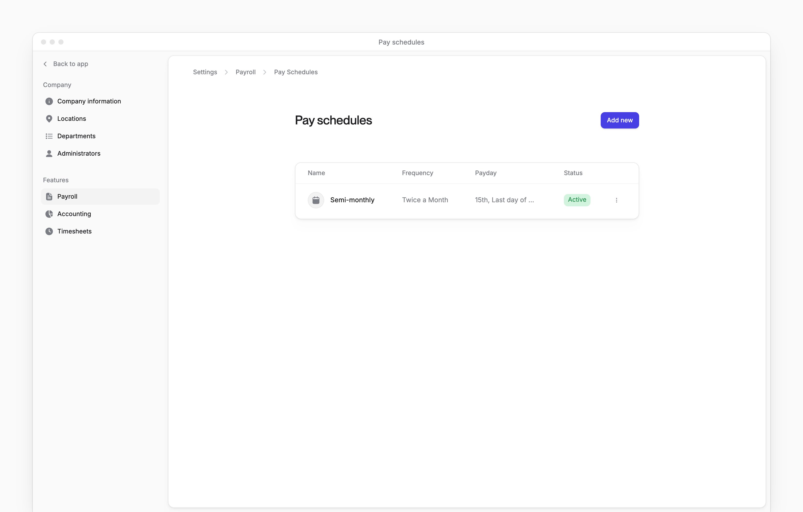 Pay schedules with a schedule's frequency, payday and status, and Add new.
