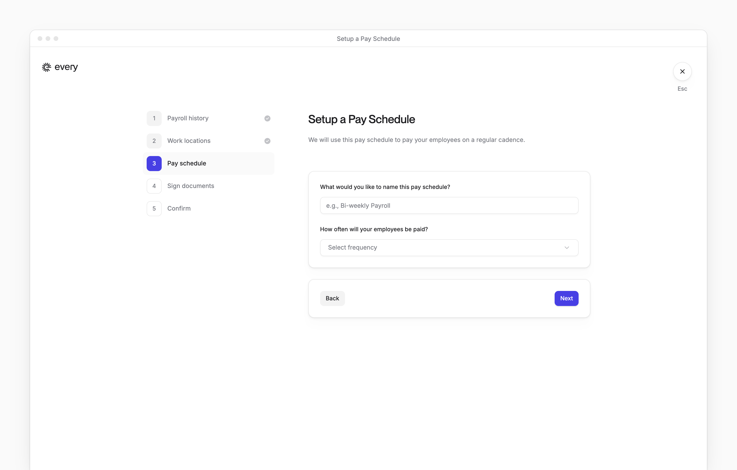 Payroll setup at Setup a Pay Schedule, asking for the schedule's name and how often employees are paid.