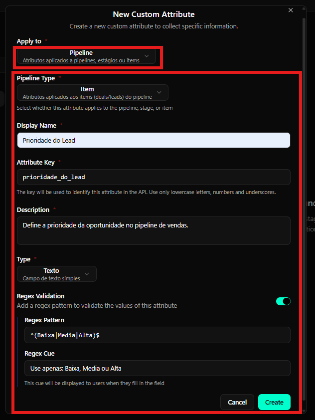 Modal de criação de novo atributo personalizado para Pipeline com campo Pipeline Type destacado e exemplo Prioridade do Lead