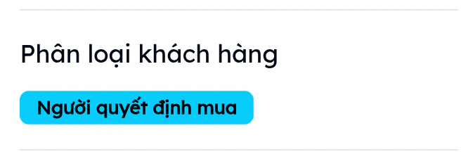 Nhãn Phân loại khách hàng trên EVOKA hiển thị badge Người quyết định mua màu xanh