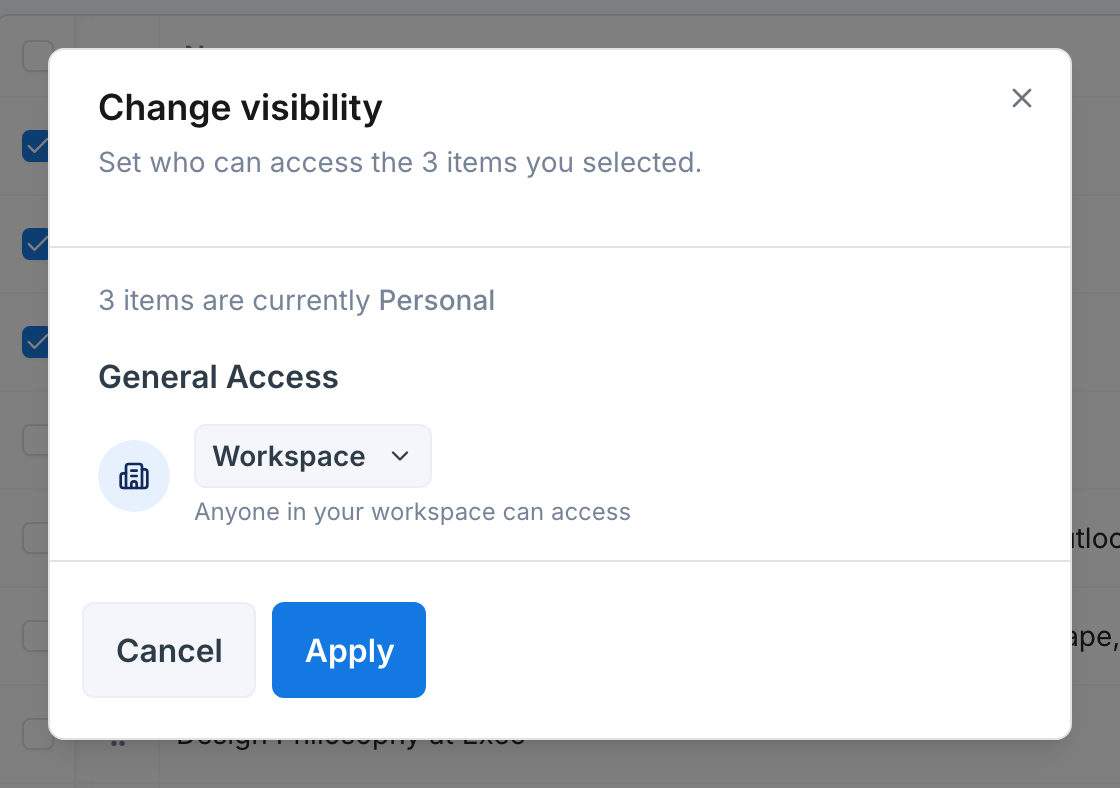 Change visibility dialog reporting three items currently Personal, with the General Access control set to Workspace