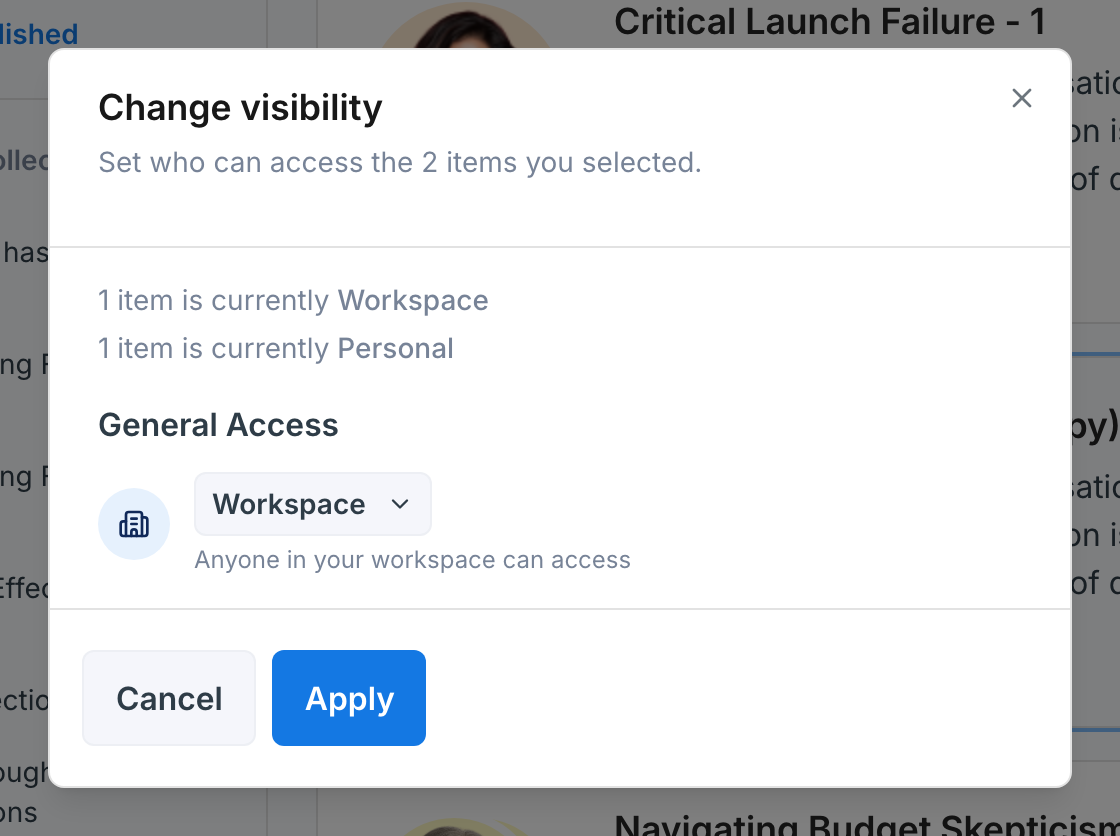 Change visibility dialog showing one item currently Workspace, one currently Personal, and the General Access control