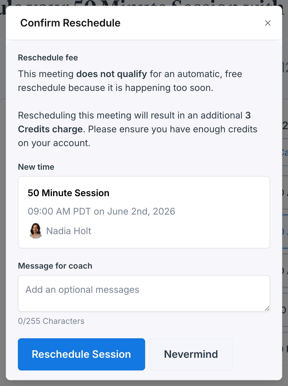 Confirm Reschedule dialog showing the new time, an optional message field, and the Reschedule Session button