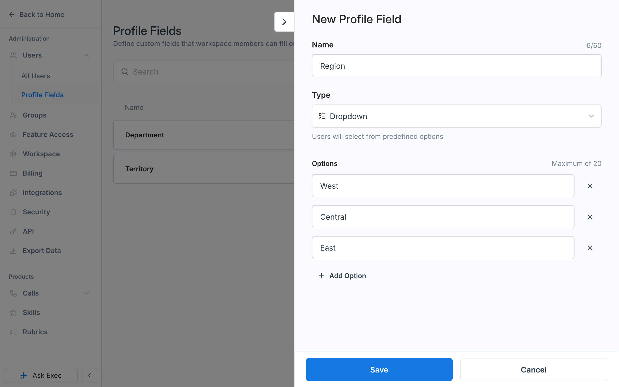 The New Profile Field panel with the name Region, type Dropdown, and options West, Central, and East