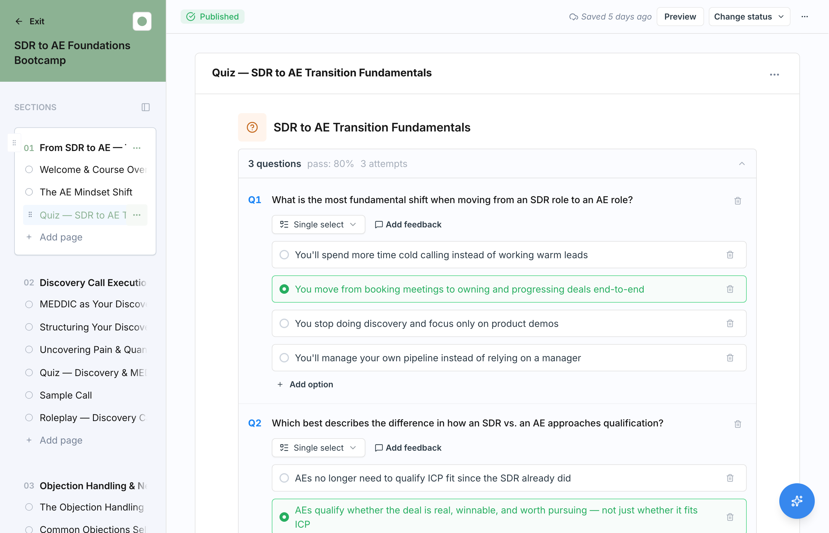 A Quiz block open in the course editor, showing its questions, answer options with the correct one marked, and the question count, passing score, and attempt limit