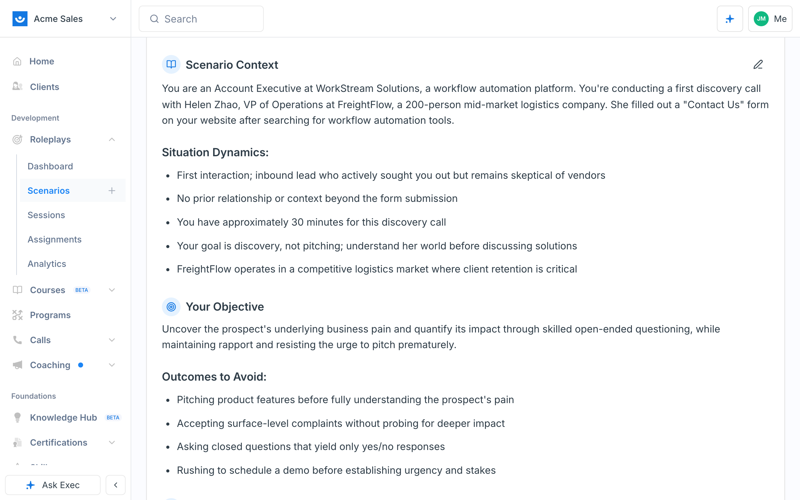 Scenario context with situation dynamics, objective, and outcomes to avoid
