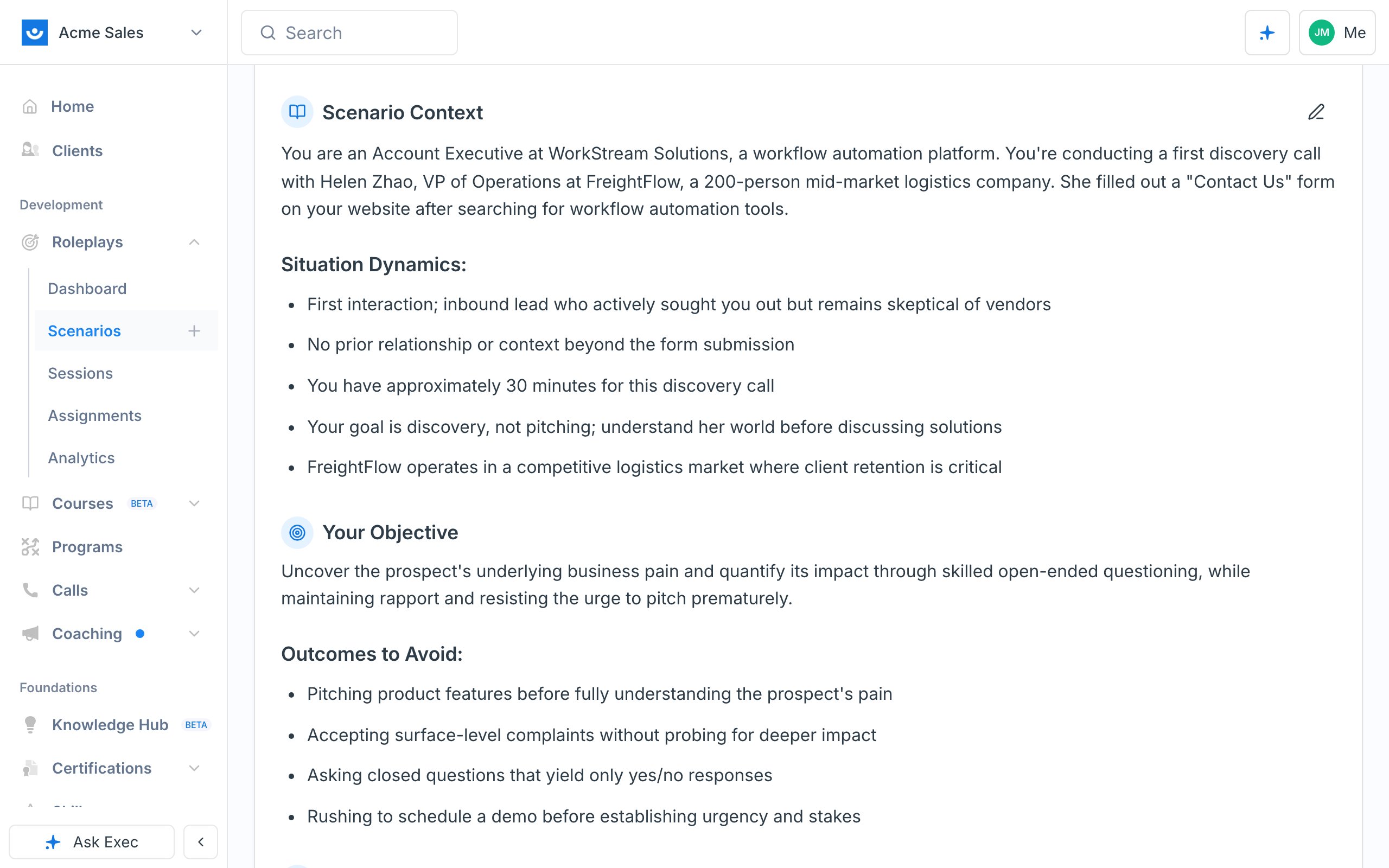 Scenario context with situation dynamics, objective, and outcomes to avoid