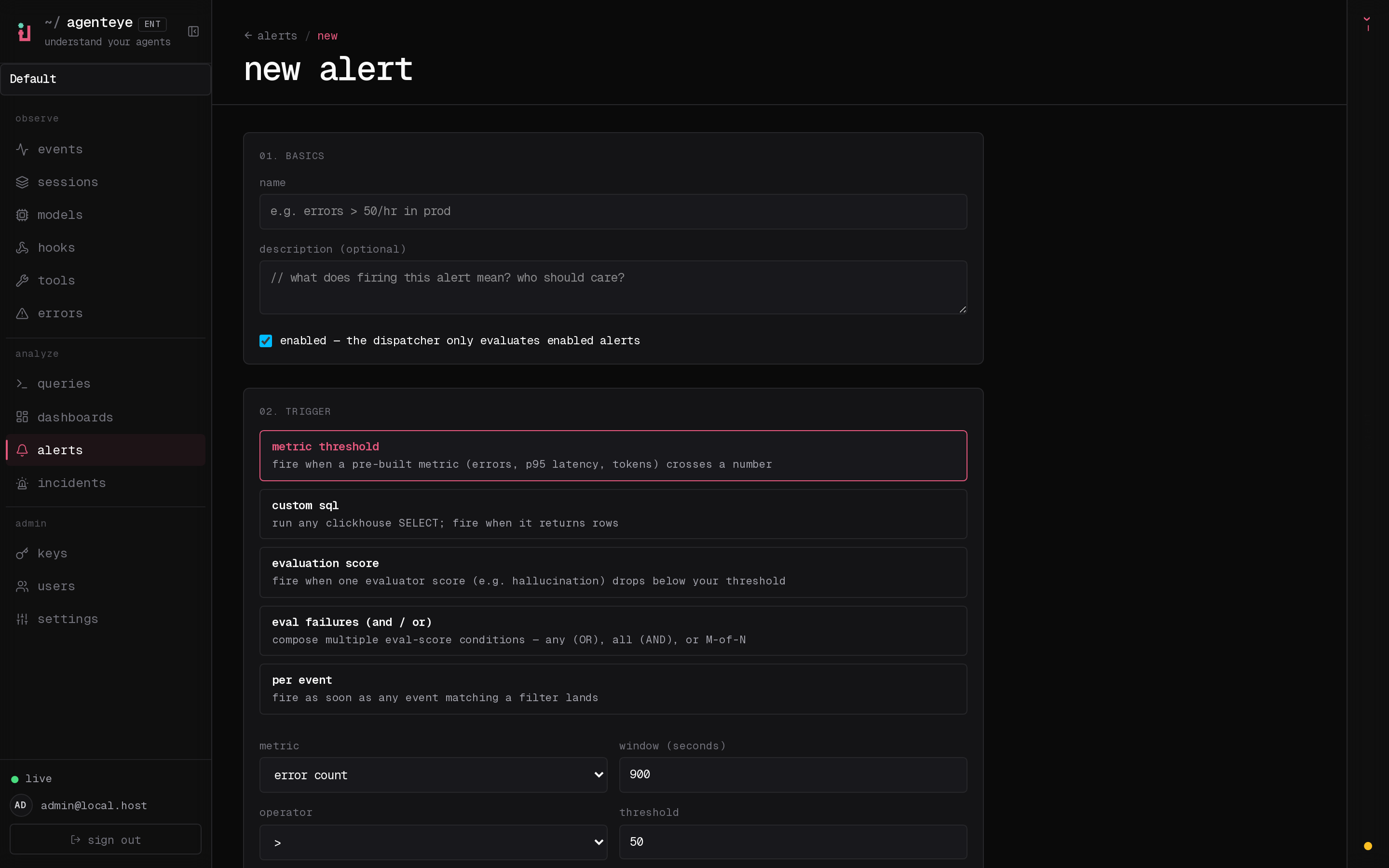 The new-alert form, with the basics (name, description, enabled) and the trigger picker showing metric threshold, custom SQL, evaluation score, eval failures, and per-event options