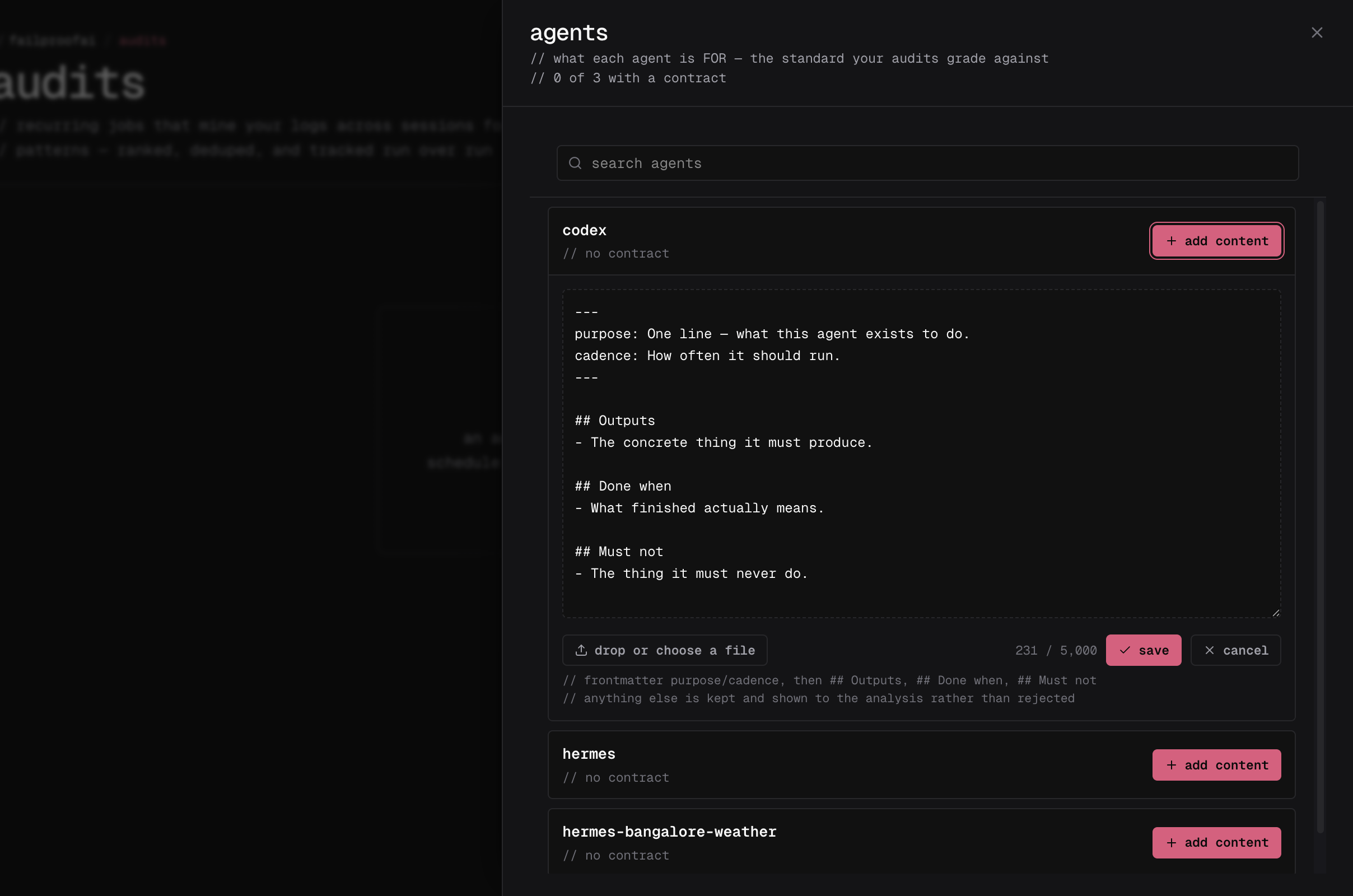 The audit Agents drawer used to add purpose, cadence, outputs, completion conditions, and prohibited behavior for an agent.
