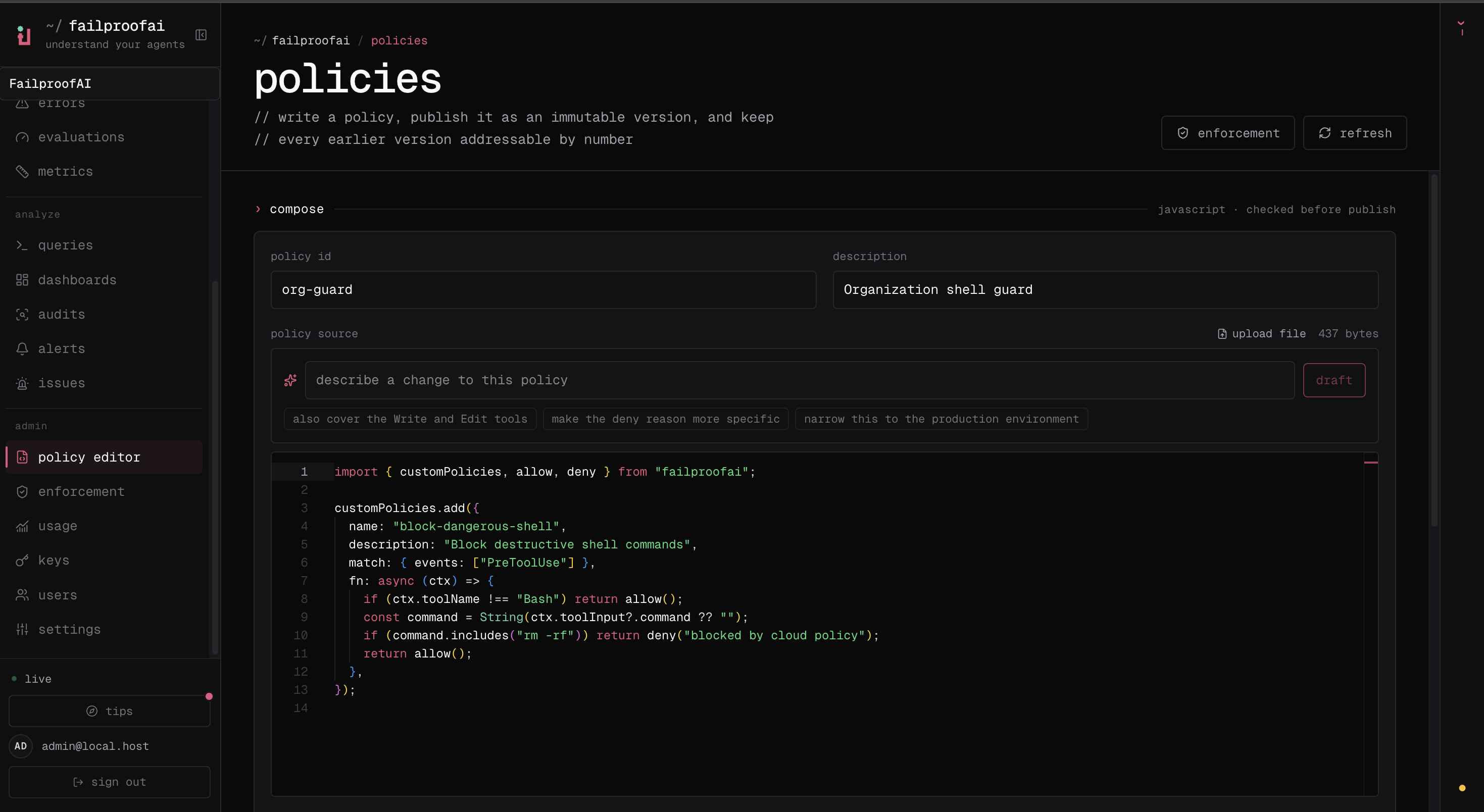 The Policy editor compose view with policy identity, AI-assisted drafting, source validation, and publishing controls.
