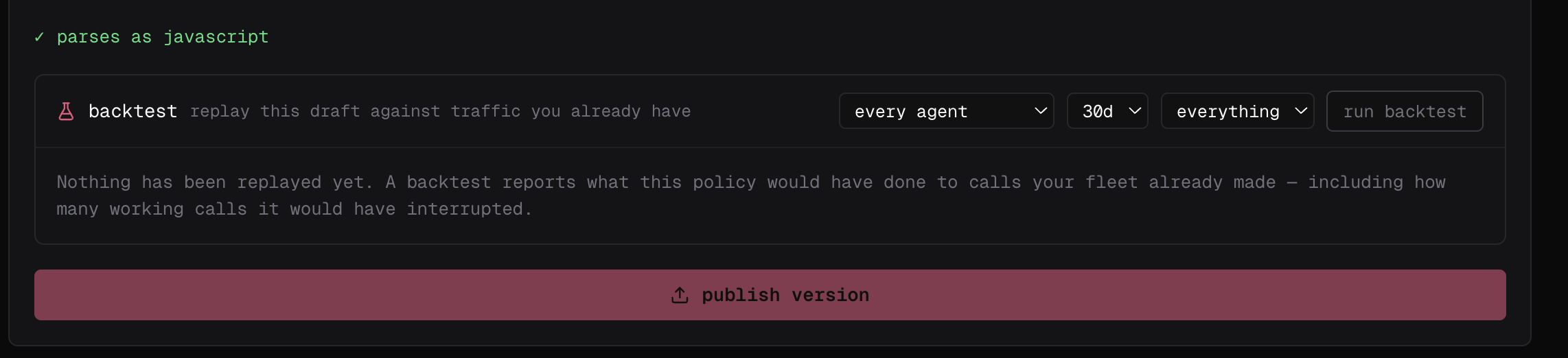The backtest panel under a draft that parses as JavaScript, with its three filters and the run backtest action, above publish version.