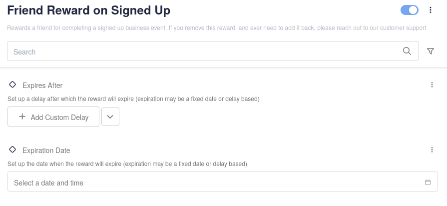 Friend Reward on Signed Up settings showing Expires After with Add Custom Delay, and Expiration Date with a date and time picker.