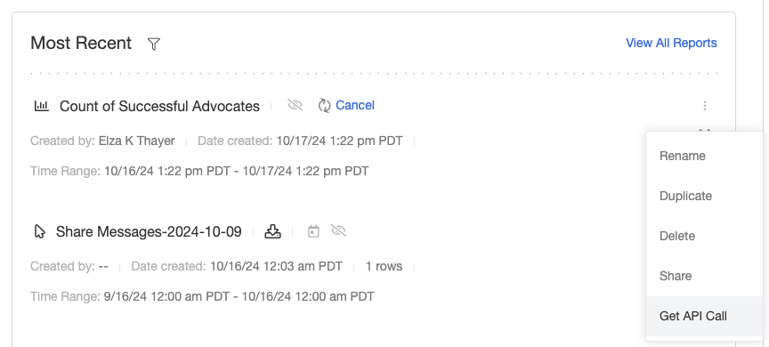 Screenshot showing Open the kebab menu to the right of the report listing and select the option to Get API Call.