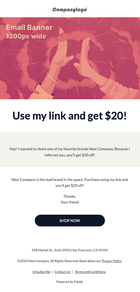 Screenshot showing When advocates email their friends, the friends are given clear instructions on how to redeem the referral offer and are presenting with a landing experience...