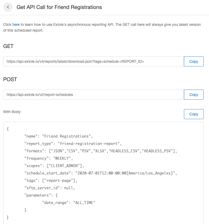 Screenshot showing For scheduled reports, the "Get API Call" button on the schedules page will give you the latest version of the scheduled report