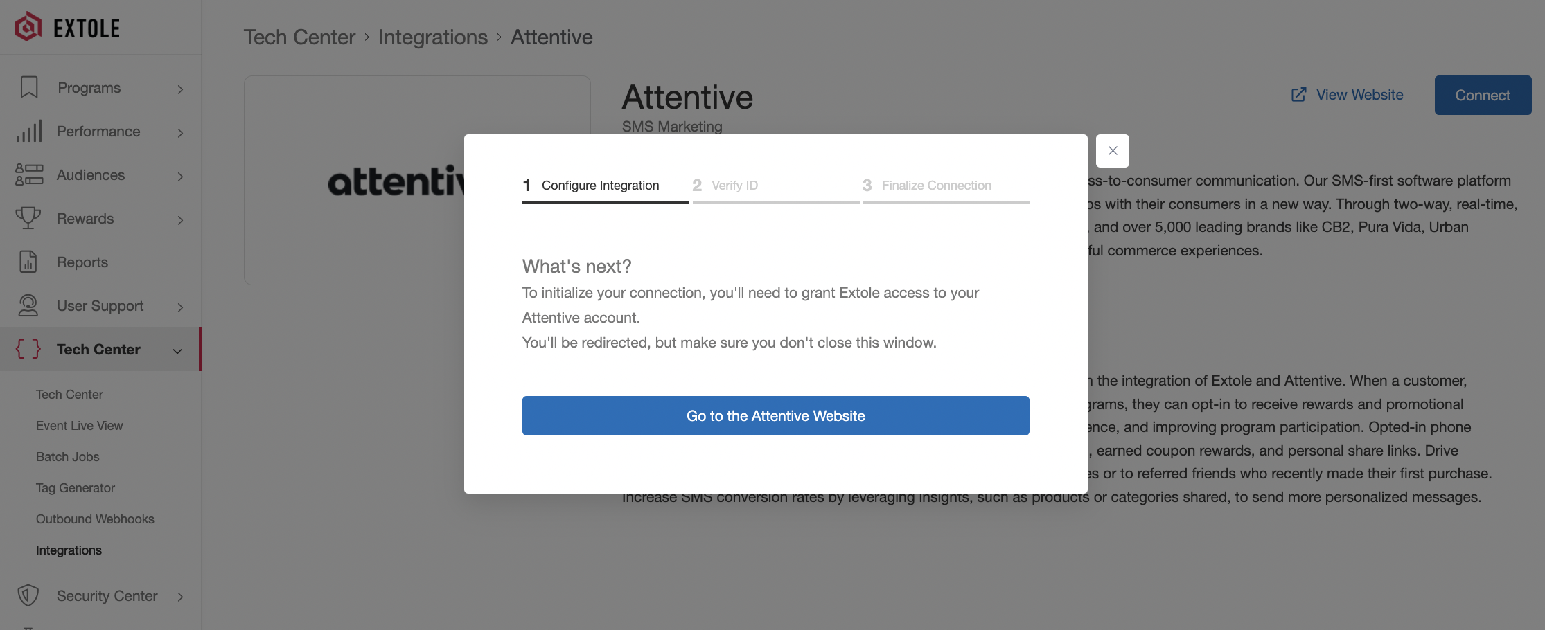 Screenshot showing Extole will guide you through a few simple steps, one of which will prompt you to give Extole permission to connect with your Attentive account. Depending on...