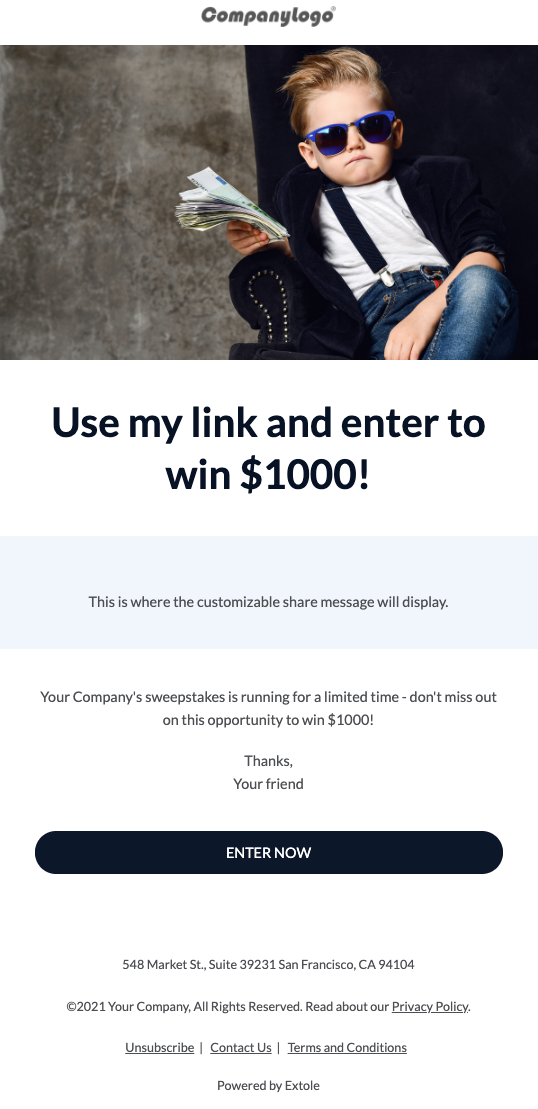 Screenshot showing After Consumer A enters the Sweepstakes, they have the opportunity to share it with their friends. If Consumer A's referred friend enters the sweepstakes,...