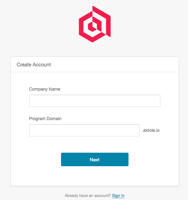 Screenshot showing To create your company's Extole account, follow the link in your invitation email from Extole. You'll see the following screen where Company Name and Program...
