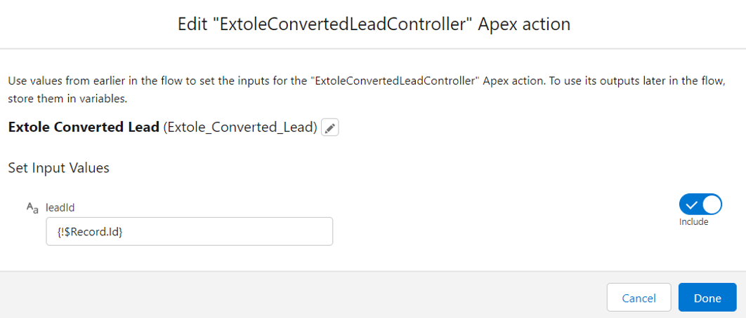 Screenshot showing Select the Apex Action and set the input value for leadId as !$Record.Id.