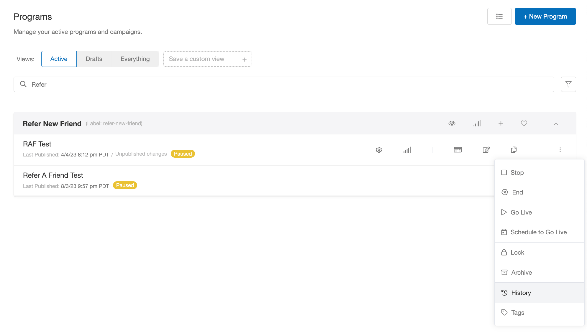 Screenshot showing Find the campaign to which you'd like to add a language and open its History.