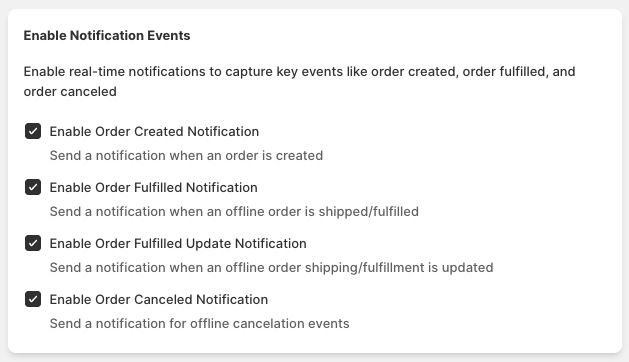 Screenshot showing Real-time notifications allow you to track key events in your program, such as when an order is created, fulfilled, or canceled.