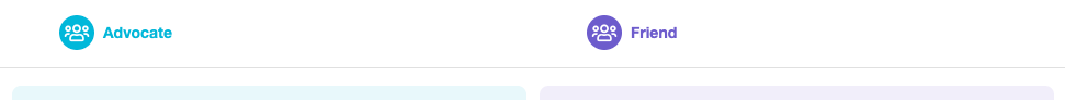 Screenshot showing Roles represent the people who participate in your campaign. These are the columns on the Flow Builder, such as Advocate and Friend.