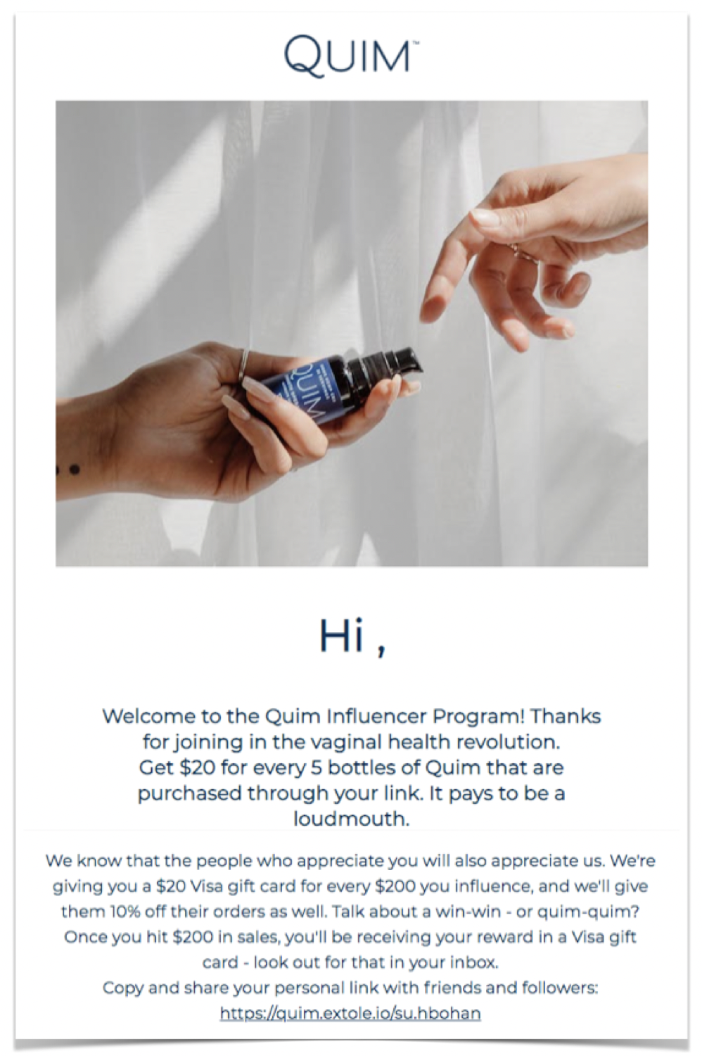 Screenshot showing Quim designed their Influencer program to promote to both sexual wellness doctors and top advocates identified through Extole's platform. The program allowed...