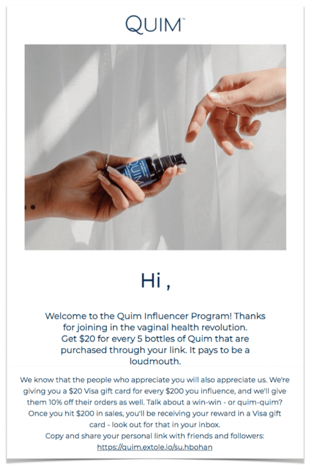 Screenshot showing Quim designed their Influencer program to promote to both sexual wellness doctors and top advocates identified through Extole's platform. The program allowed...