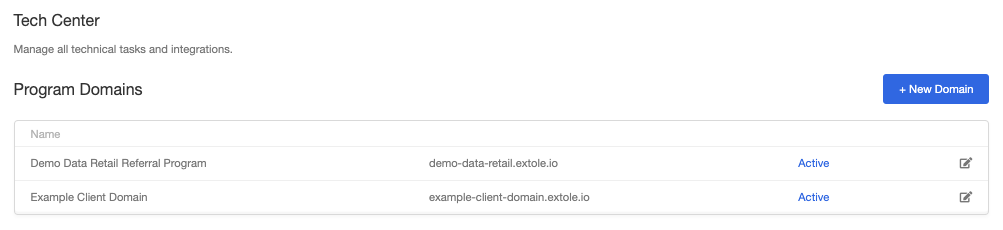 Screenshot showing Find your Branded Program Domain in the Tech Center of your Extole account under Program Domains. It's usually in the format of share.brand.com.