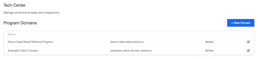 Screenshot showing Find your Branded Program Domain in the Tech Center of your Extole account under Program Domains. It's usually in the format of share.brand.com.