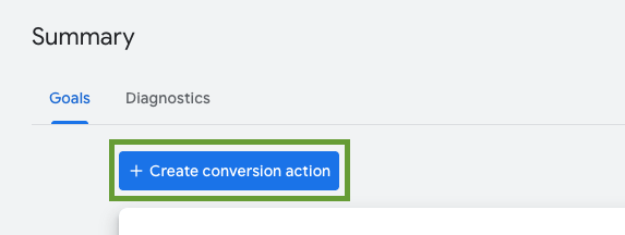 Create conversion action button