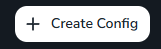 Nút Create Config