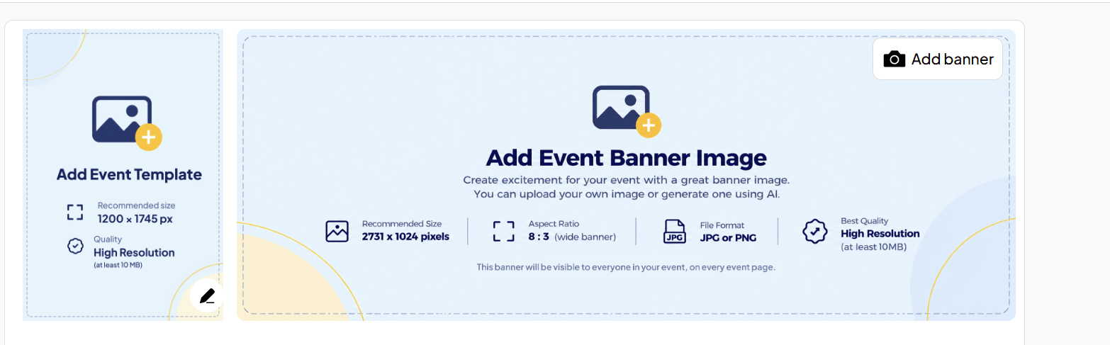 Event template and banner The Event Page with the Add Event Template panel on the left and the Add Event Banner Image panel on the right