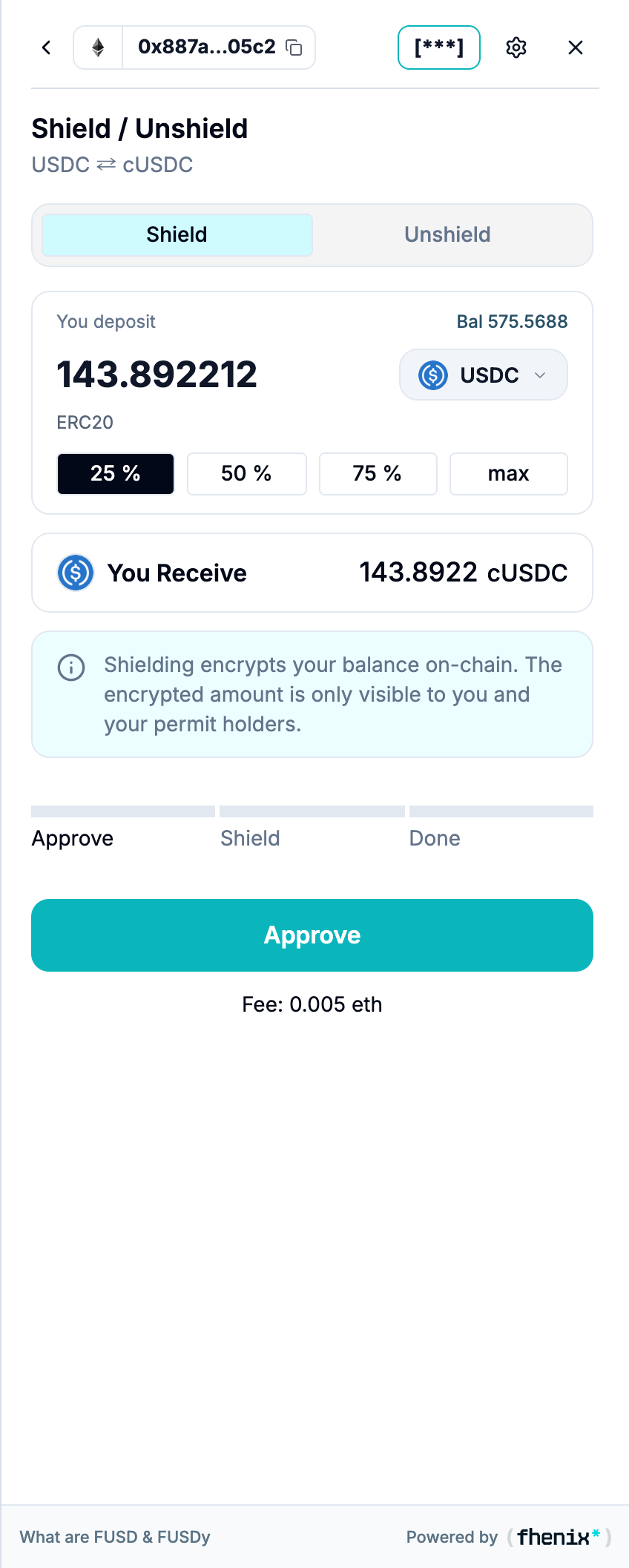 Shield form with a deposit amount, a You Receive summary, a progress tracker showing Approve, Shield, and Done, and a fee estimate