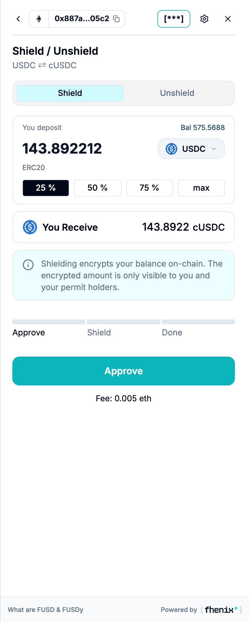 Shield form with a deposit amount, a You Receive summary, a progress tracker showing Approve, Shield, and Done, and a fee estimate