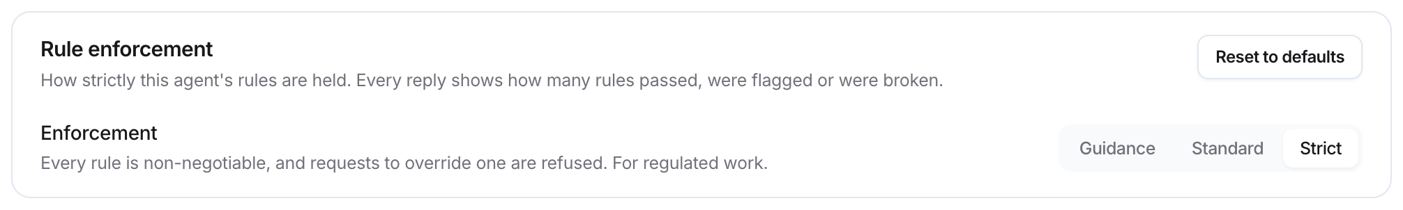 Rule enforcement card with Guidance, Standard, and Strict options, Strict selected, and Reset to defaults.