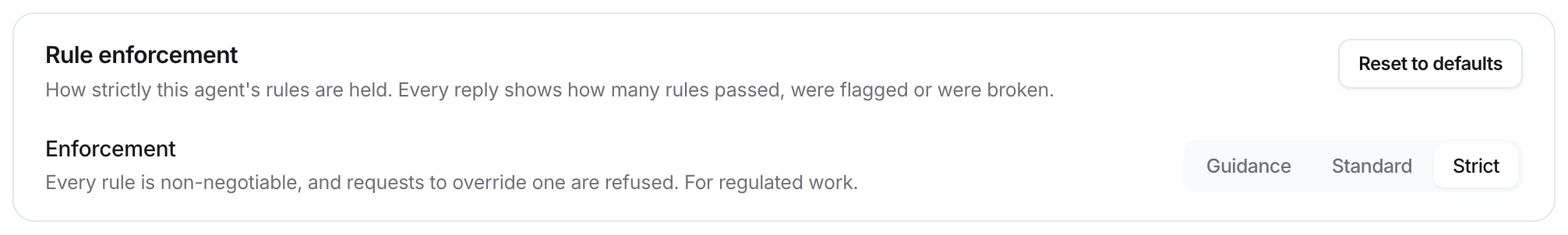 Rule enforcement card with Guidance, Standard, and Strict options, Strict selected, and Reset to defaults.