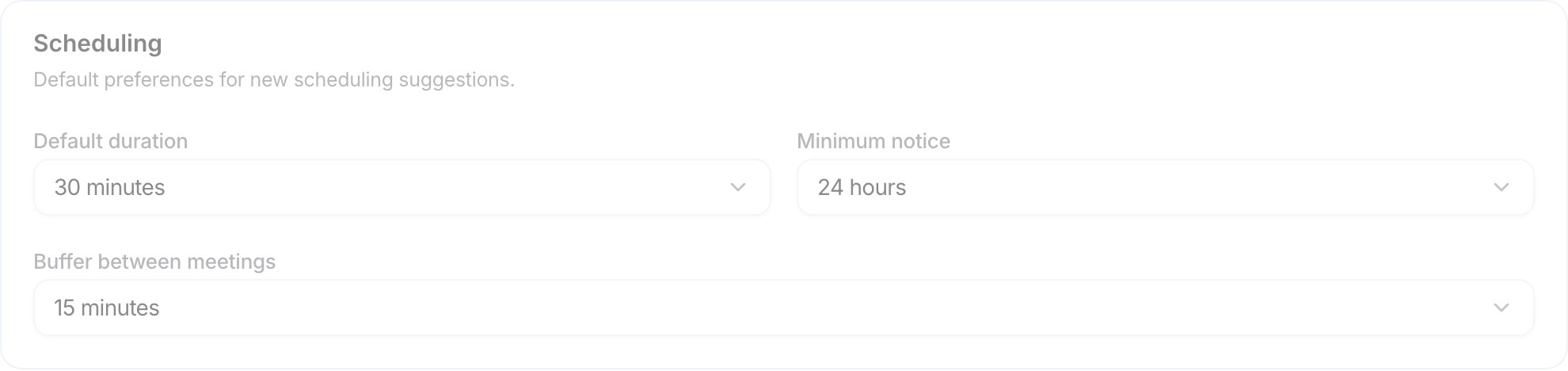 Scheduling card with Default duration, Minimum notice, and Buffer between meetings menus.