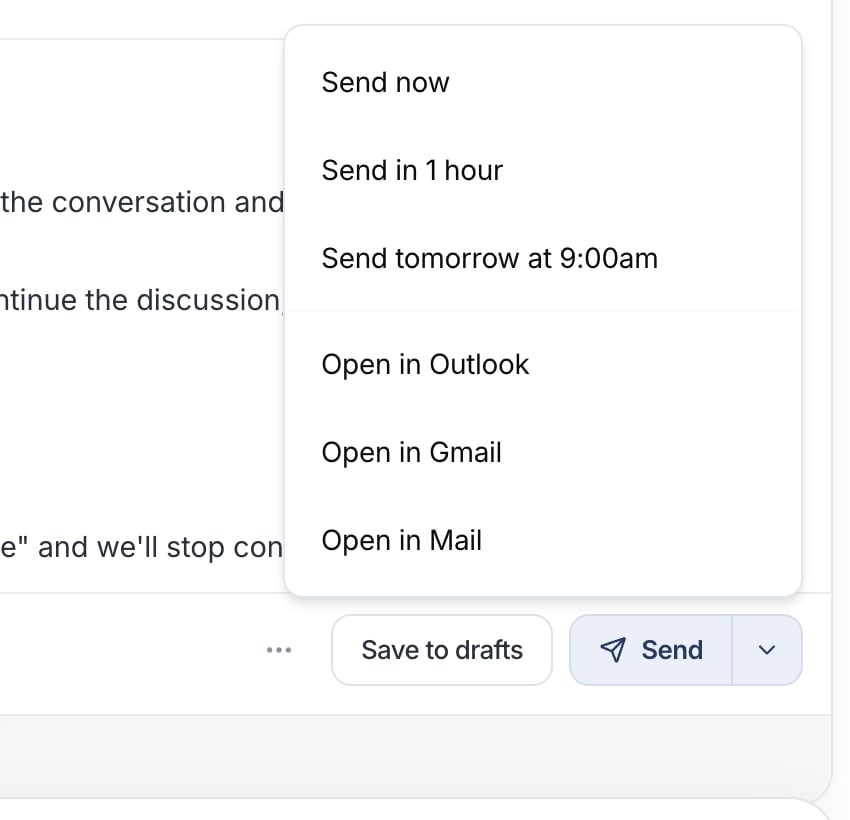 Send menu with Send now, Send in 1 hour, Send tomorrow at 9:00am, Open in Outlook, Open in Gmail, and Open in Mail.