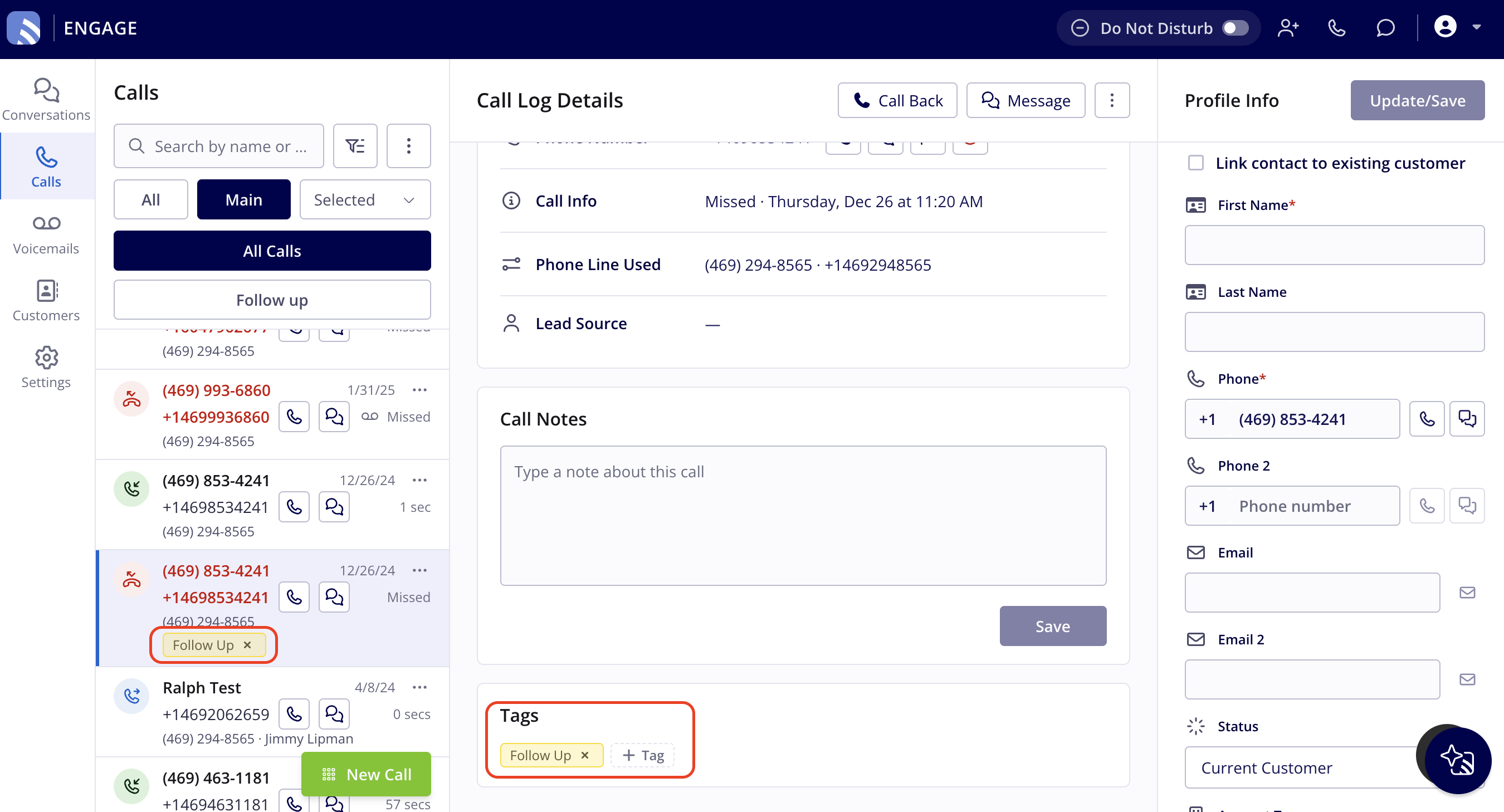 A Follow Up tag applied to a call, shown in the Tags box of Call Log Details and on the call in the Calls list