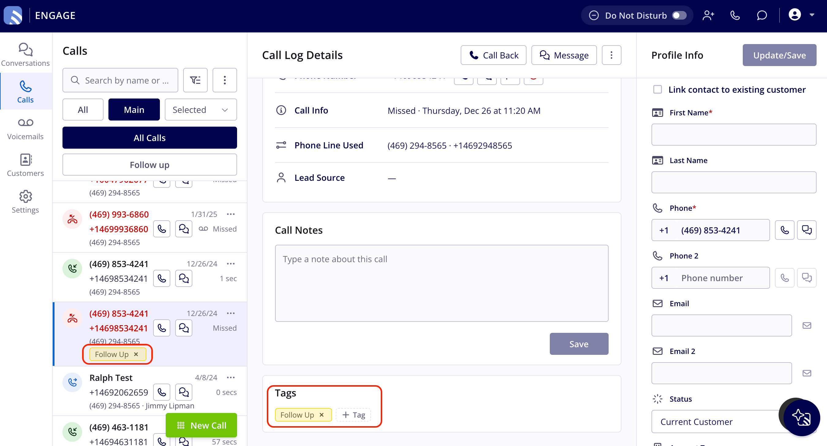 A Follow Up tag applied to a call, shown in the Tags box of Call Log Details and on the call in the Calls list