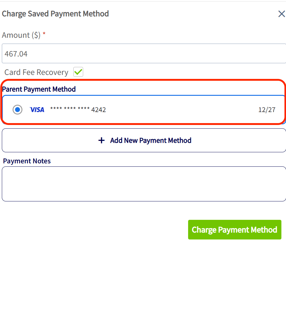 Charge Saved Payment Method with a Parent Payment Method selected