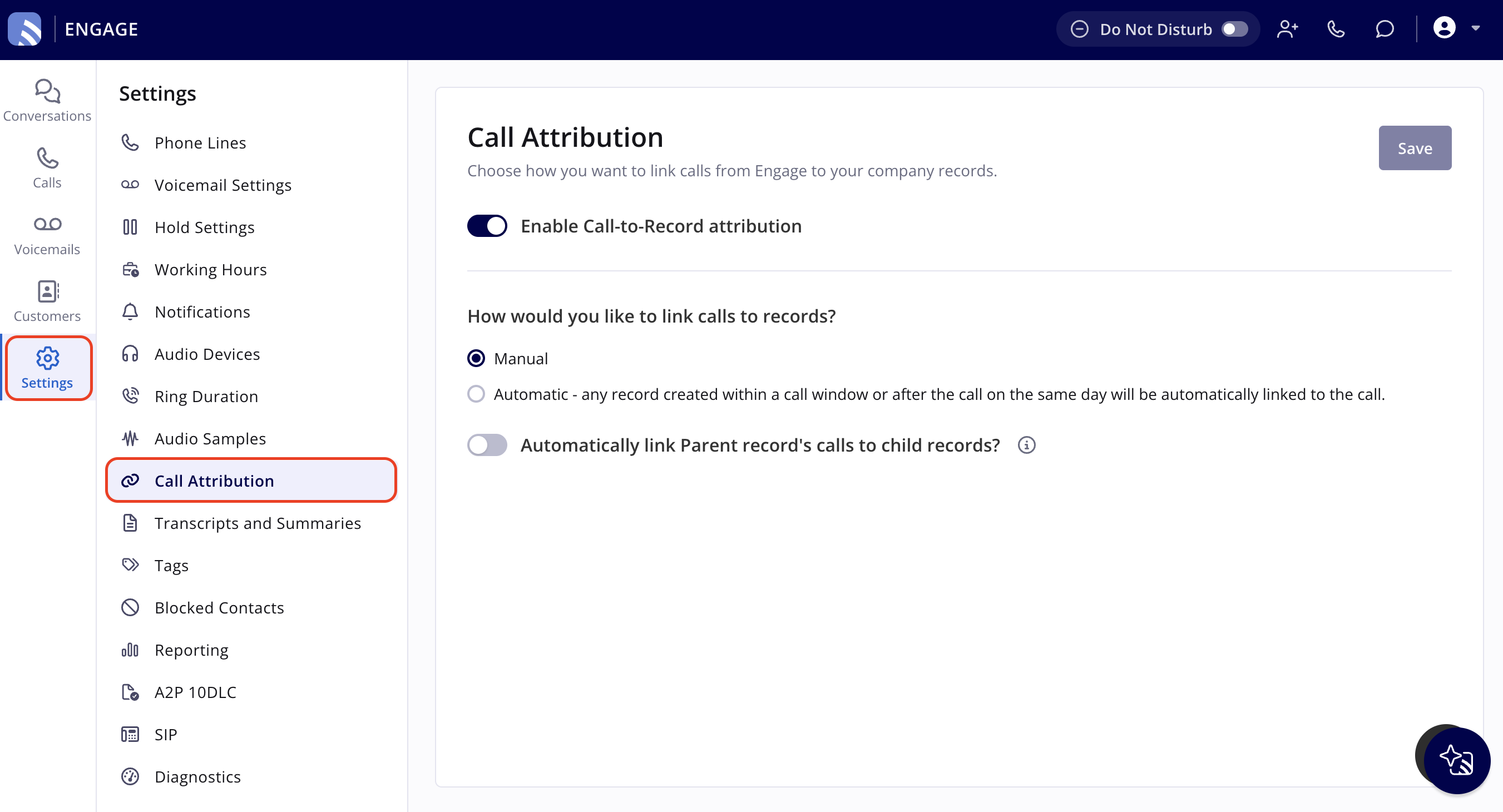 Engage with Settings selected in the left navigation bar and Call Attribution highlighted in the Settings menu, showing Enable Call-to-Record attribution turned on, Manual selected, and Automatically link Parent record's calls to child records turned off